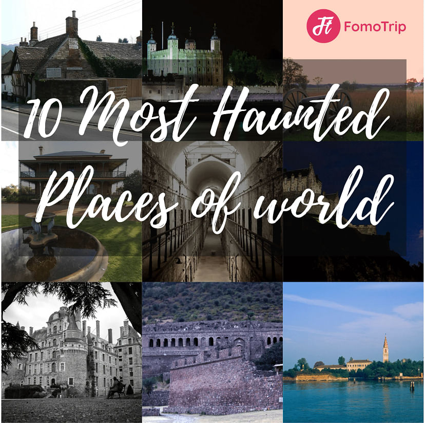 Unveiling the Top 10 Haunted Places Worldwide: Explore Ghostly Legends and Paranormal Sites Around the Globe