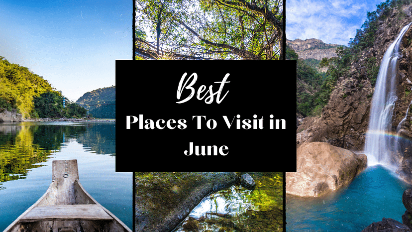 Discover the Best Places to Visit in India in June
